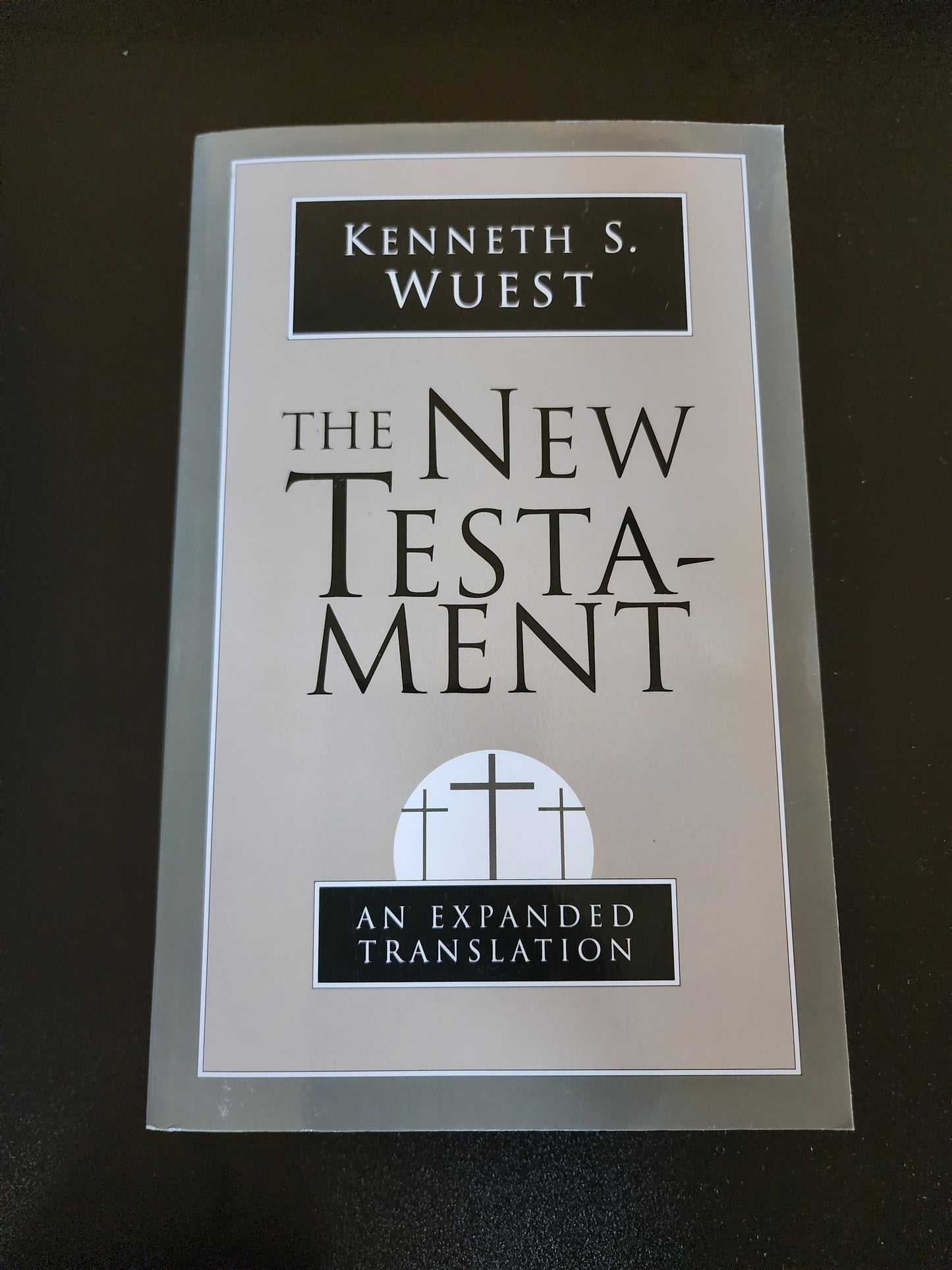 Wuest's New Testament Bible