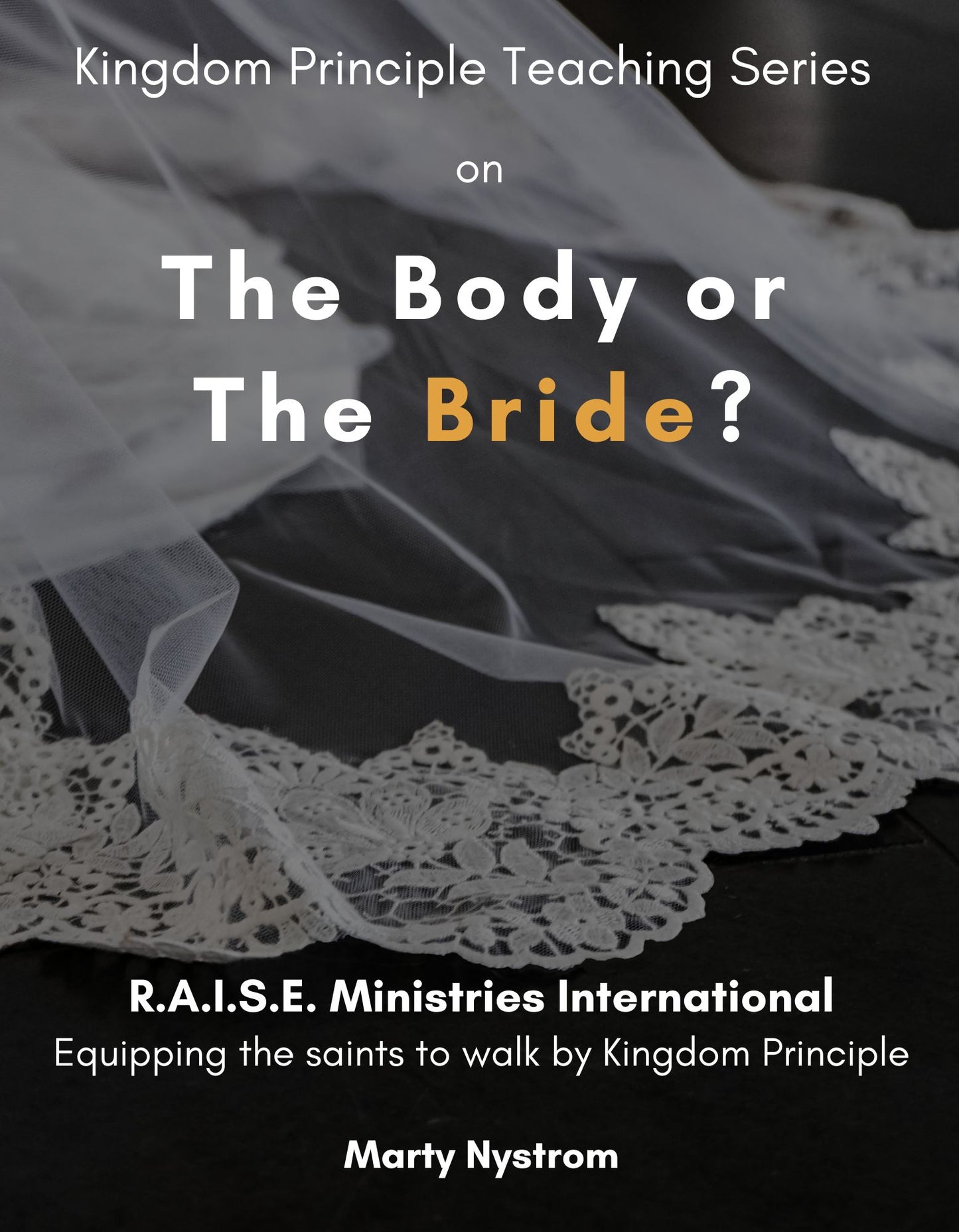 The Body or The Bride - PDF Study Guide